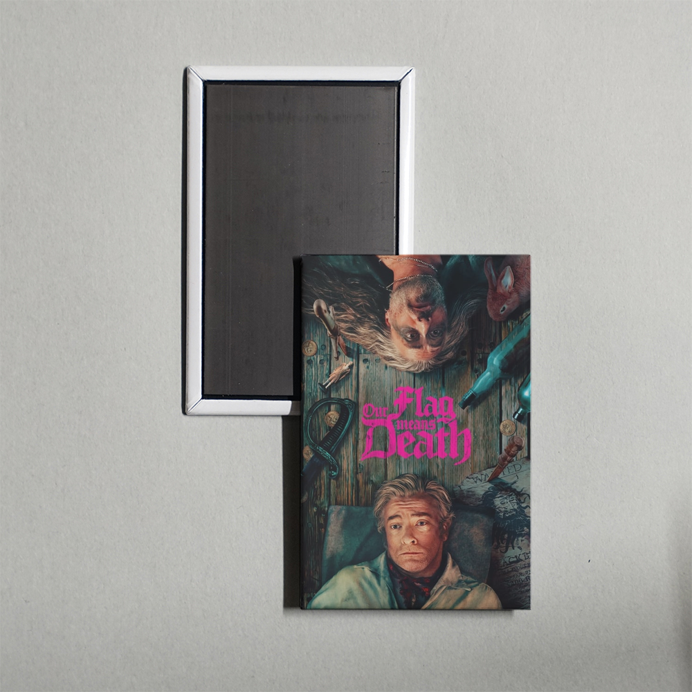 Our Flag Means Death TV Show Fridge Magnet