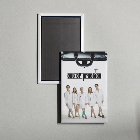Out of Practice TV Show Fridge Magnet