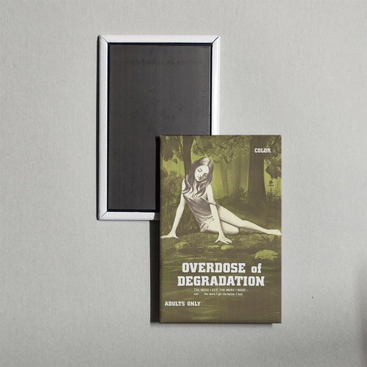 Overdose of Degradation Mini Movie Fridge Magnet