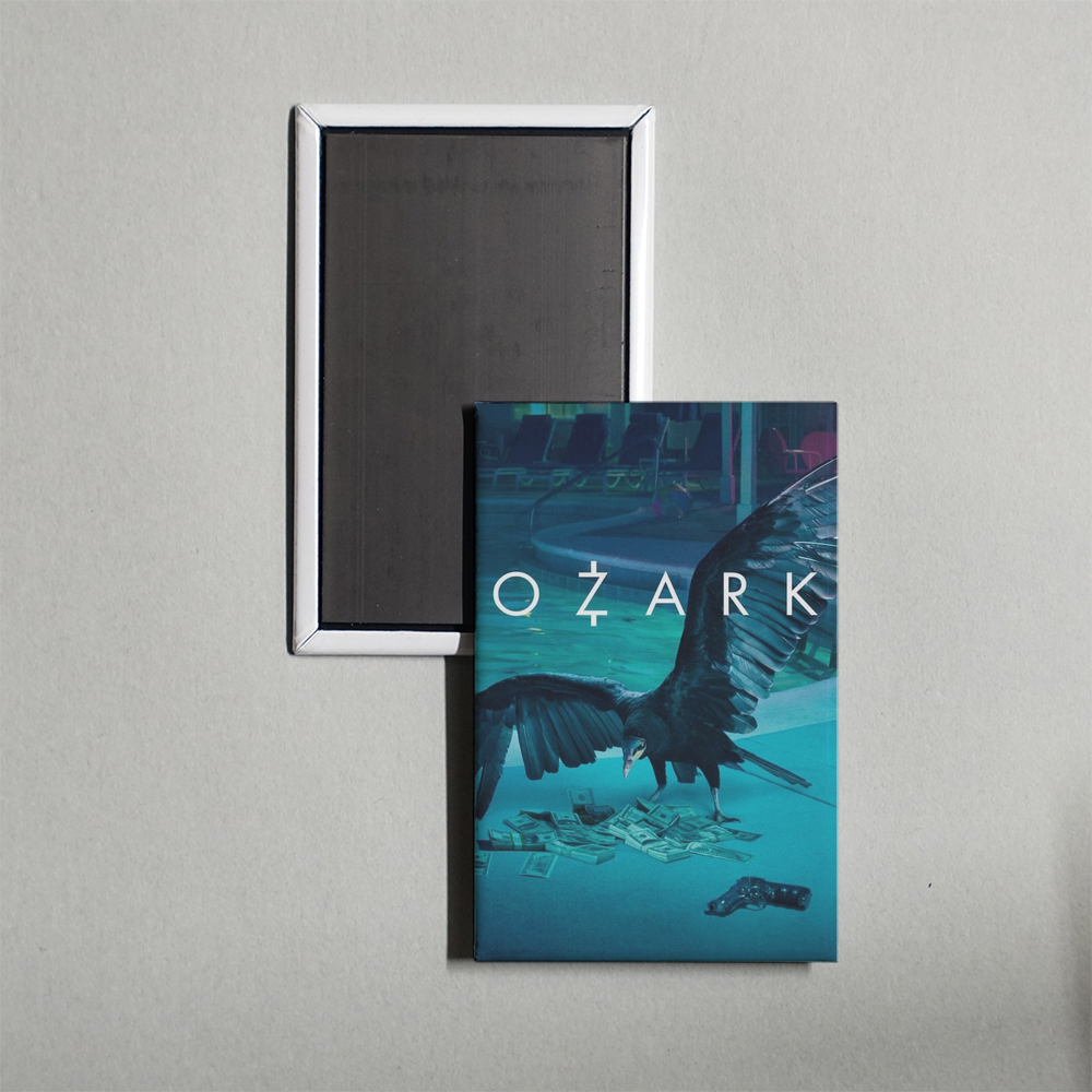 Ozark TV Show Fridge Magnet