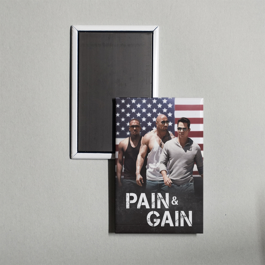 Pain & Gain Mini Movie Fridge Magnet
