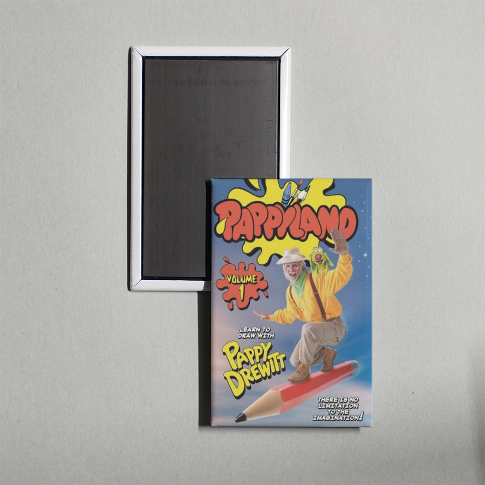 Pappyland TV Show Fridge Magnet