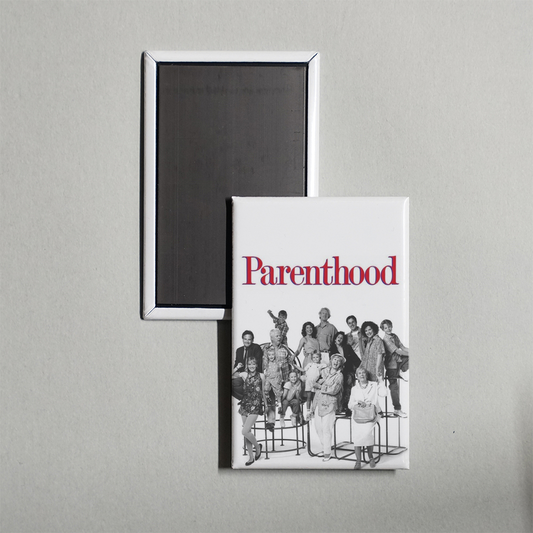 Parenthood TV Show Fridge Magnet