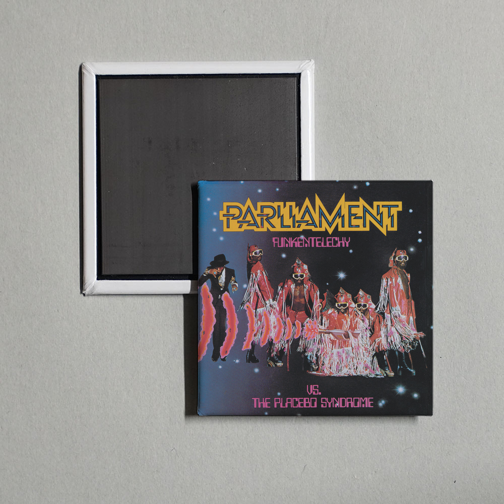 Parliament - Funkentelechy Vs. The Placebo Syndrome Album Cover Fridge Magnet