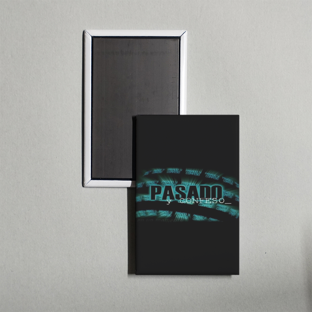 Pasado y Confeso TV Show Fridge Magnet