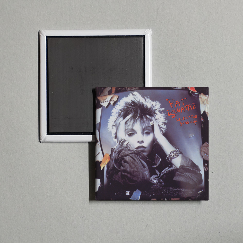 Pat Benatar - Seven The Hard Way Album Cover Fridge Magnet