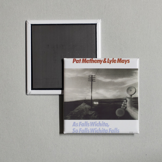 Pat Metheny - As Falls Wichita, So Falls Wichita Falls Album Cover Fridge Magnet