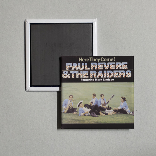 Paul Revere & The Raiders - Here They Come! Album Cover Fridge Magnet
