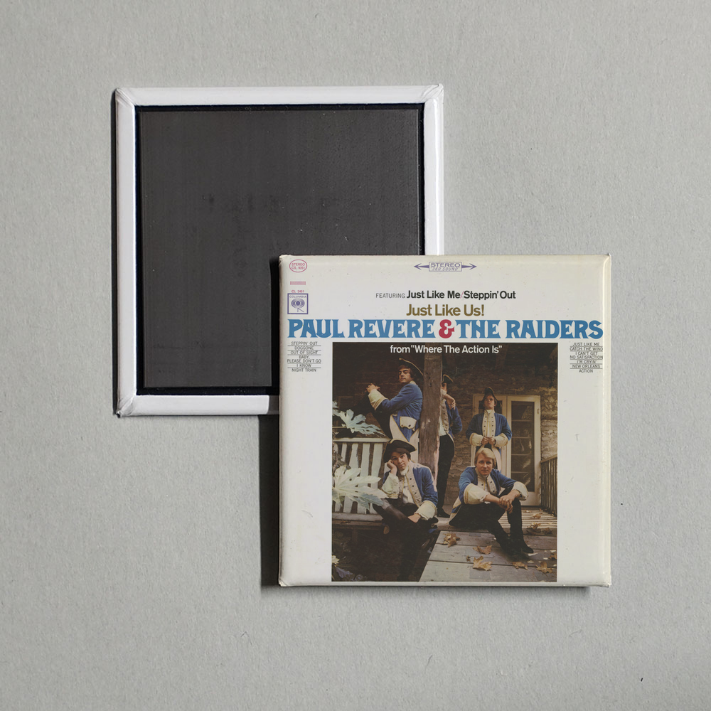 Paul Revere & The Raiders - Just Like Us! Album Cover Fridge Magnet