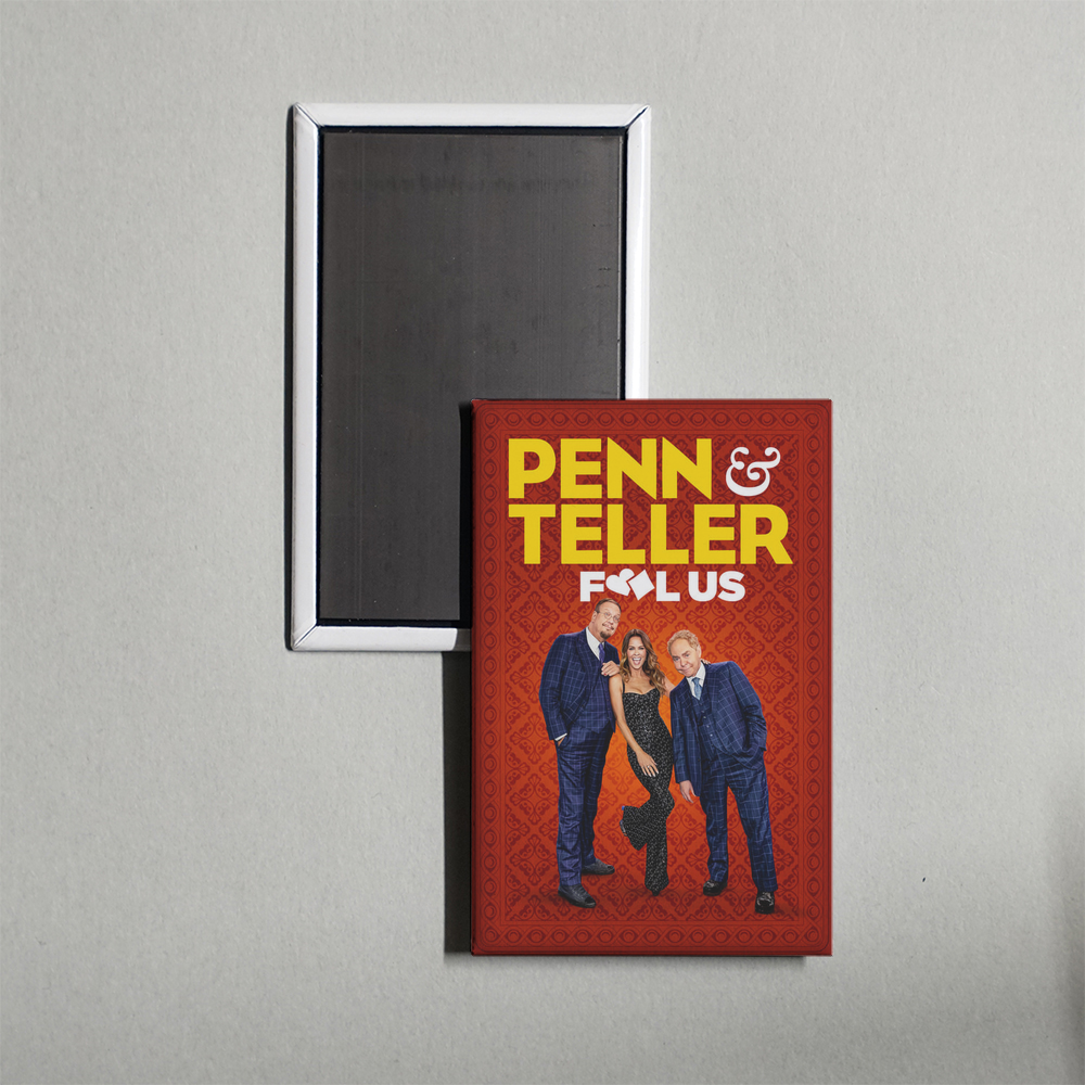 Penn & Teller Fool Us TV Show Fridge Magnet
