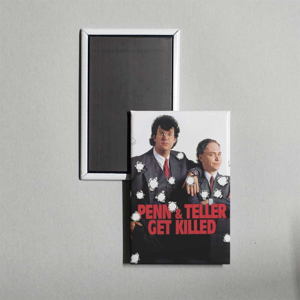 Penn & Teller Get Killed Mini Movie Fridge Magnet