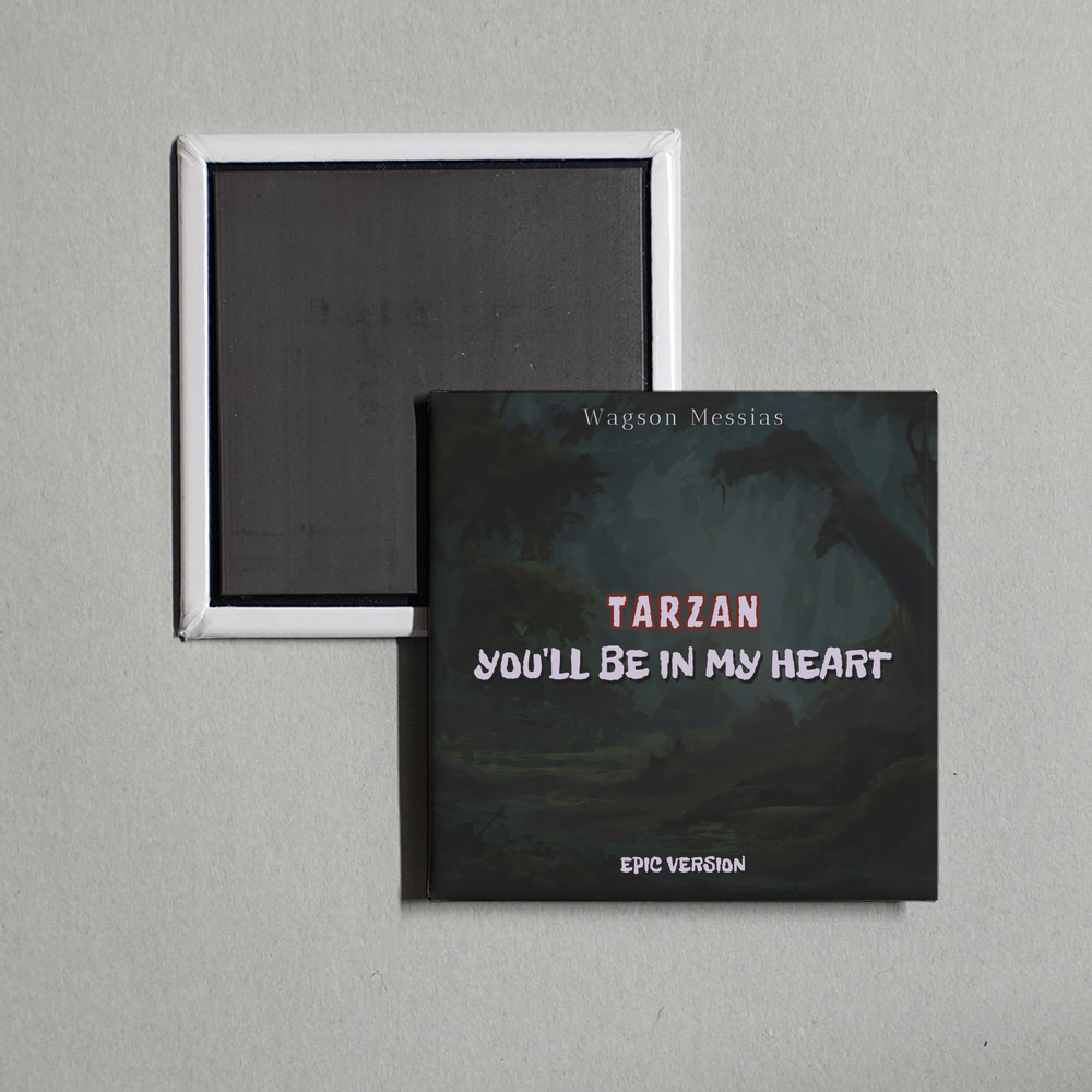 Phil Collins - You'll Be In My Heart (Tarzan) - Epic Orchestral Version Album Cover Fridge Magnet