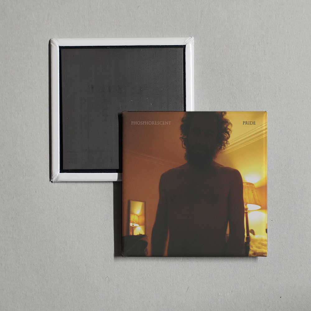 Phosphorescent - Pride Album Cover Fridge Magnet