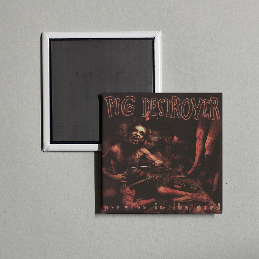Pig Destroyer - Prowler In the Yard Album Cover Fridge Magnet