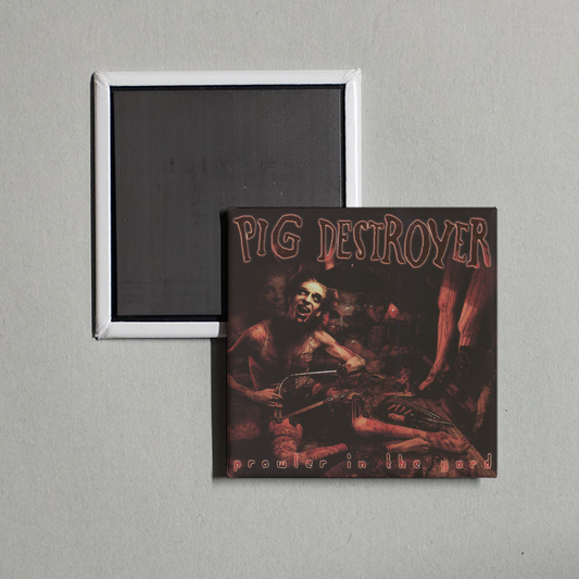 Pig Destroyer - Prowler In the Yard Album Cover Fridge Magnet