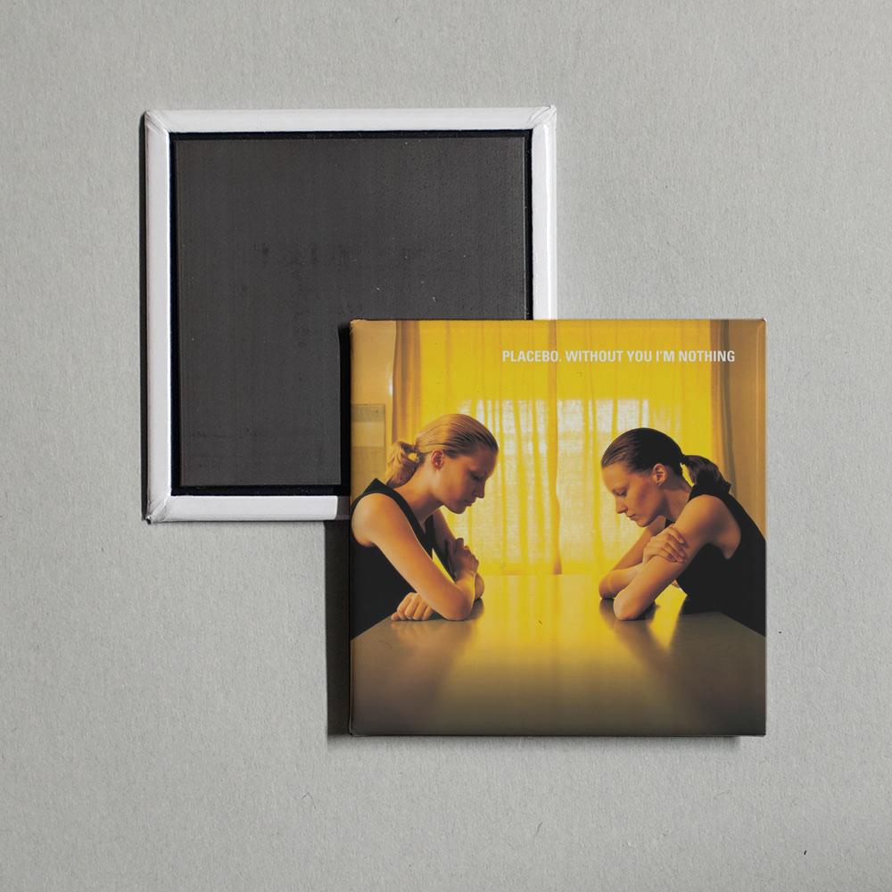 Placebo - Without You I'm Nothing Album Cover Fridge Magnet
