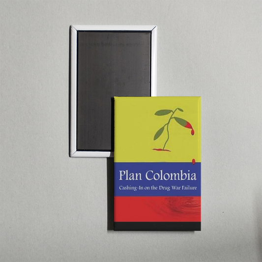 Plan Colombia Cashing In on the Drug War Failure Mini Movie Fridge Magnet
