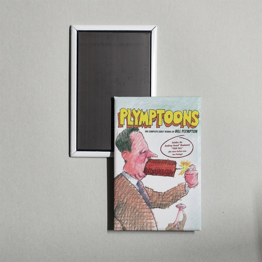 Plymptoons The Complete Early Works of Bill Plympton TV Show Fridge Magnet