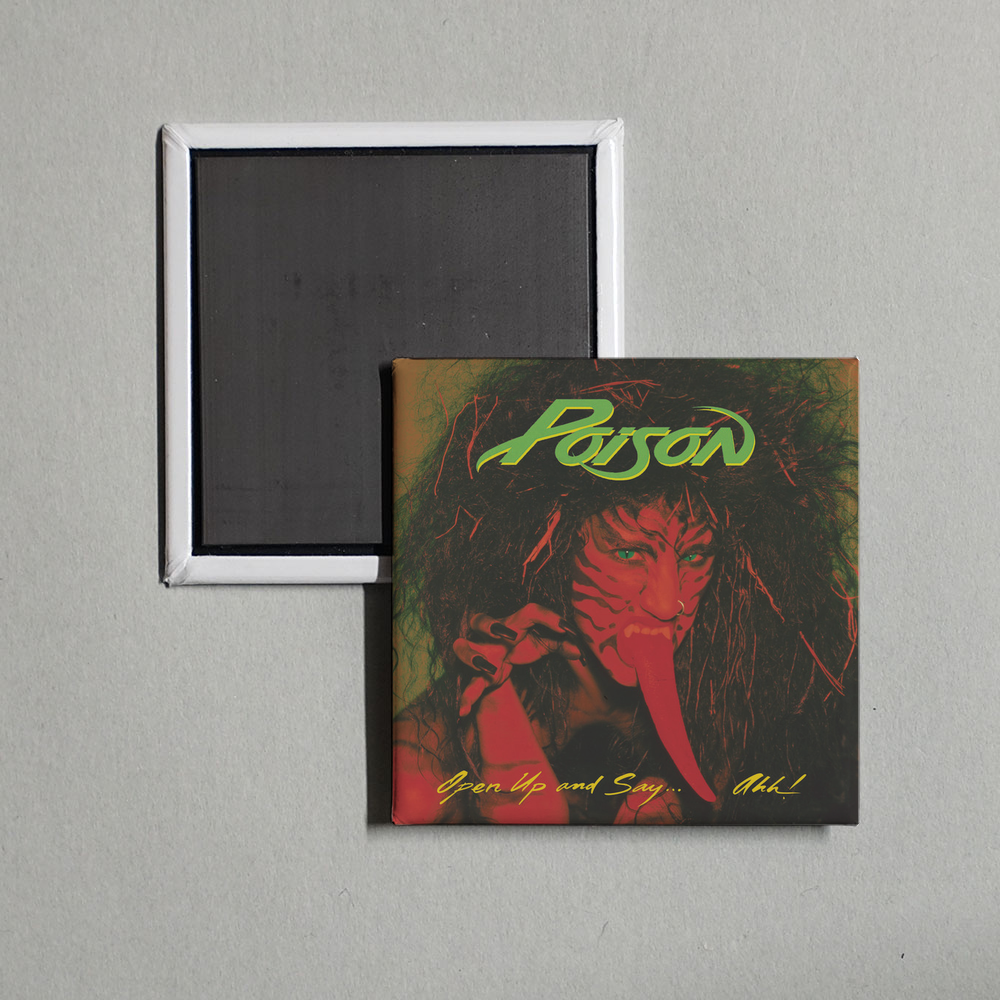 Poison - Open Up And Say...Ahh! (20th Anniversary Edition) Album Cover Fridge Magnet
