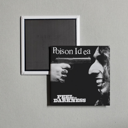 Poison Idea - Feel the Darkness (2018 Reissue) Album Cover Fridge Magnet
