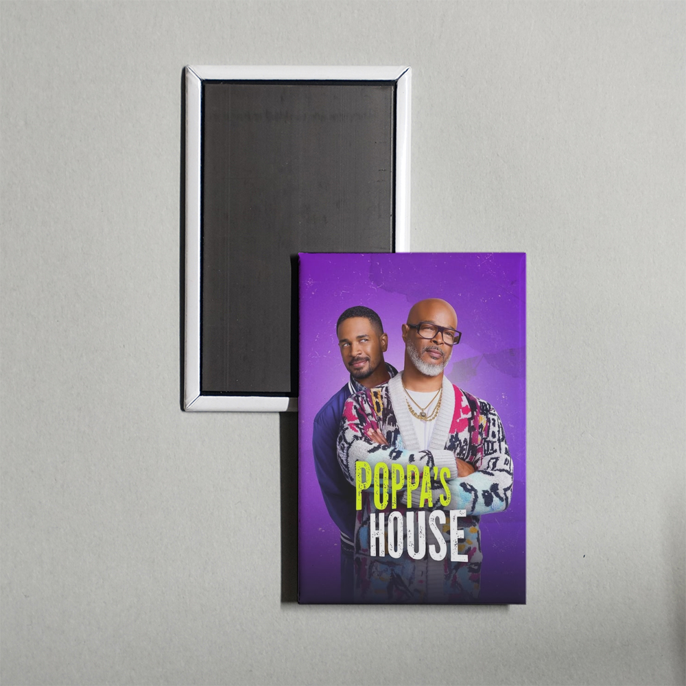 Poppa's House TV Show Fridge Magnet