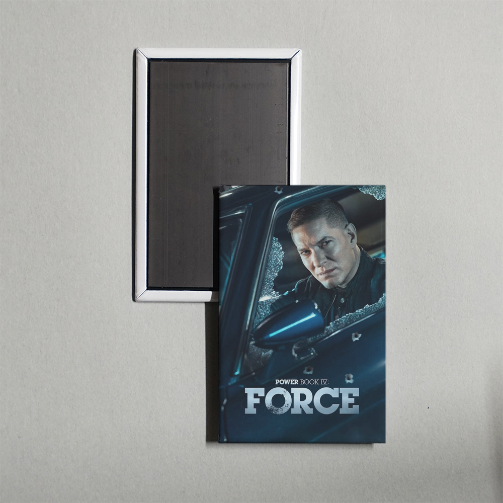 Power Book IV Force TV Show Fridge Magnet