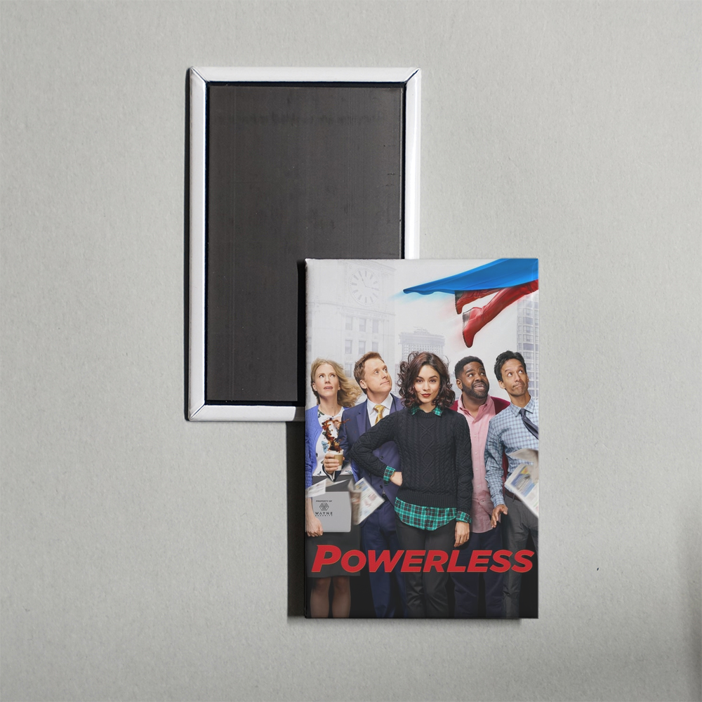 Powerless TV Show Fridge Magnet