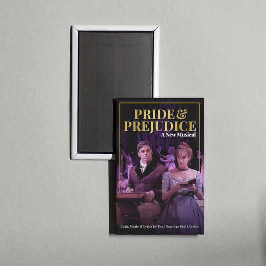 Pride and Prejudice A New Musical Mini Movie Fridge Magnet