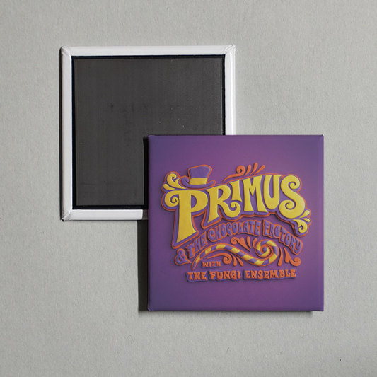 Primus - Primus & the Chocolate Factory with the Fungi Ensemble Album Cover Fridge Magnet