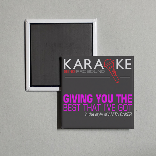 ProSound Karaoke Band - Giving You the Best That I Got (In the Style of Anita Baker) [Karaoke Version] Album Cover Fridge Magnet