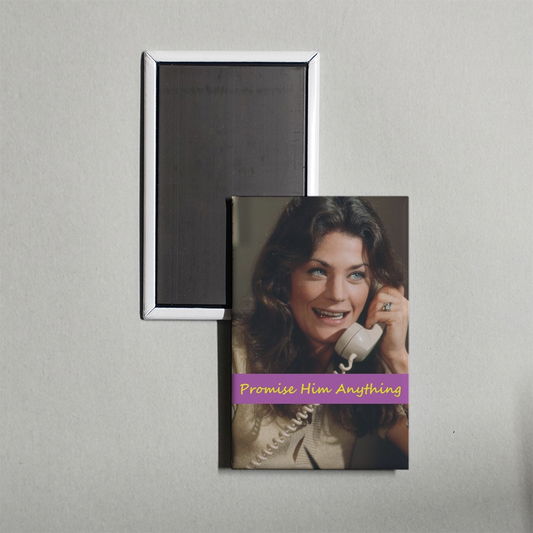 Promise Him Anything Mini Movie Fridge Magnet