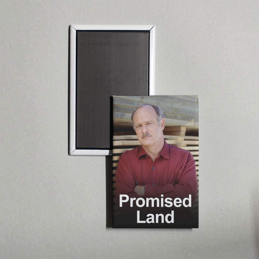 Promised Land TV Show Fridge Magnet
