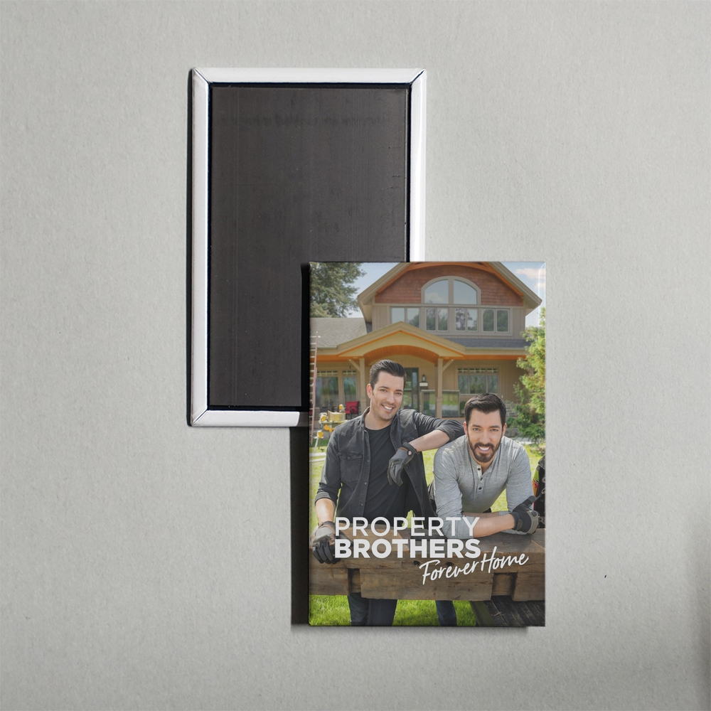 Property Brothers Forever Home TV Show Fridge Magnet
