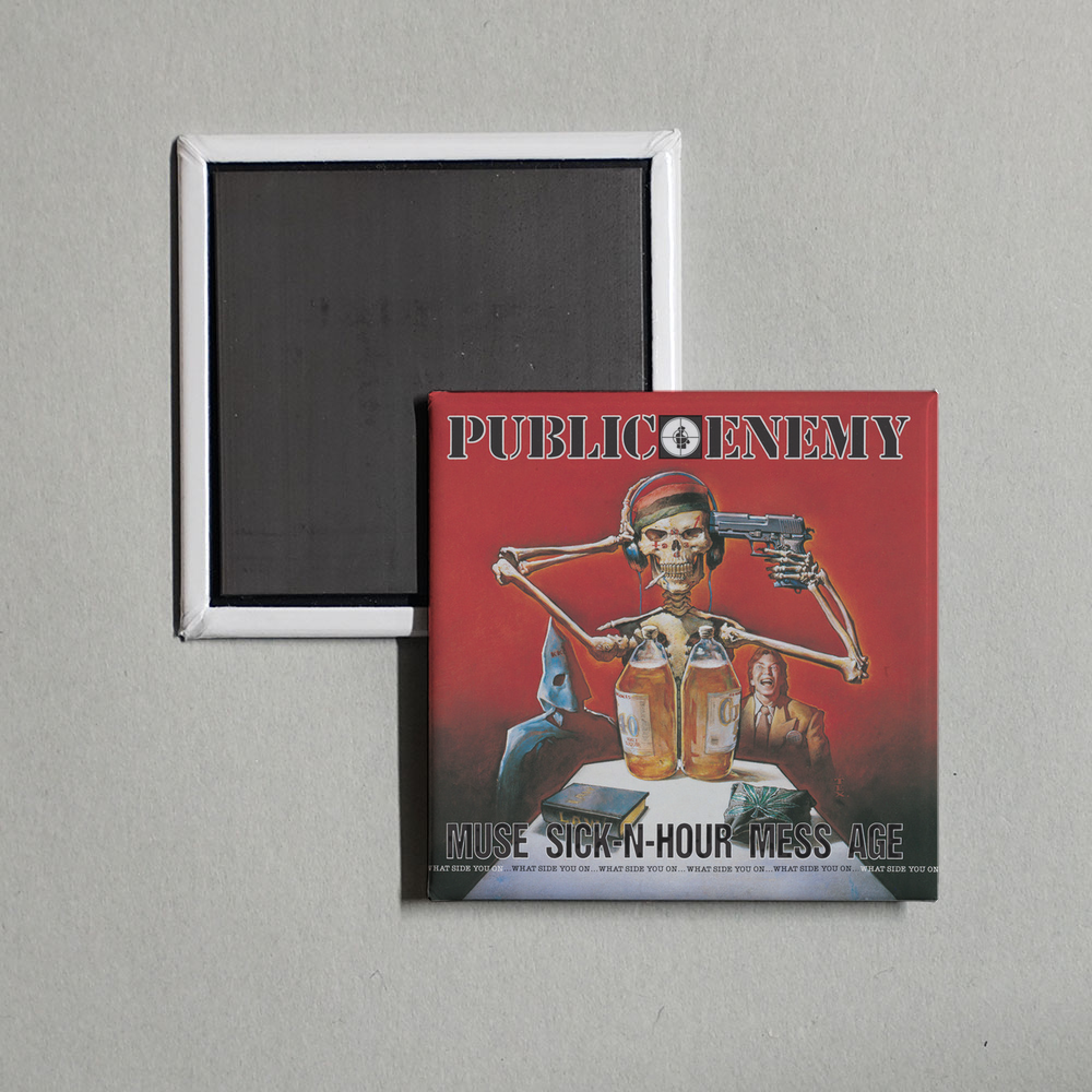Public Enemy - Muse Sick-N-Hour Mess Age Album Cover Fridge Magnet