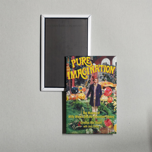 Pure Imagination The Story of 'Willy Wonka & the Chocolate Factory' Mini Movie Fridge Magnet