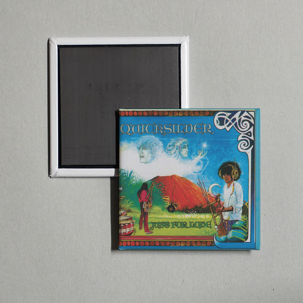 Quicksilver Messenger Service - Just For Love Album Cover Fridge Magnet