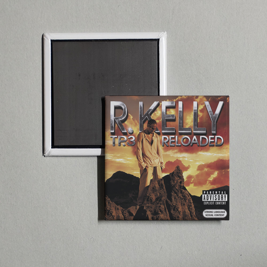 R. Kelly - Tp.3 Reloaded Album Cover Fridge Magnet