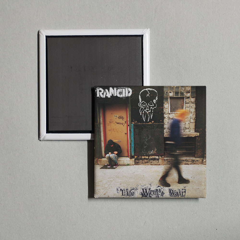 Rancid - Life Won't Wait Album Cover Fridge Magnet