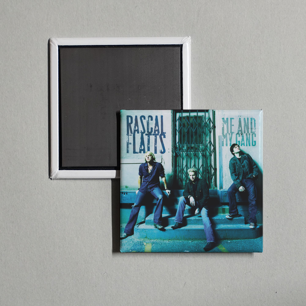 Rascal Flatts - Me And My Gang Album Cover Fridge Magnet