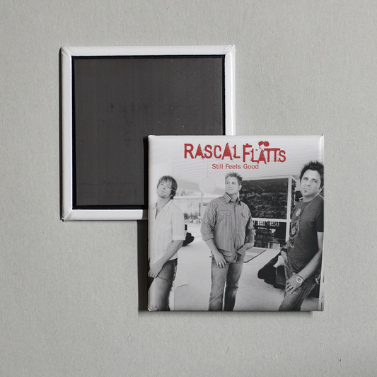 Rascal Flatts - Still Feels Good Album Cover Fridge Magnet
