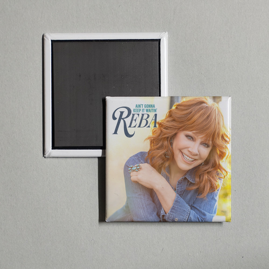 Reba McEntire - Ain’t Gonna Keep It Waitin’ Album Cover Fridge Magnet