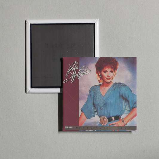 Reba McEntire - Have I Got A Deal For You Album Cover Fridge Magnet