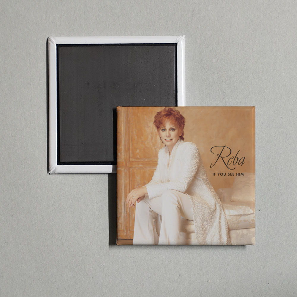 Reba McEntire - If You See Him Album Cover Fridge Magnet