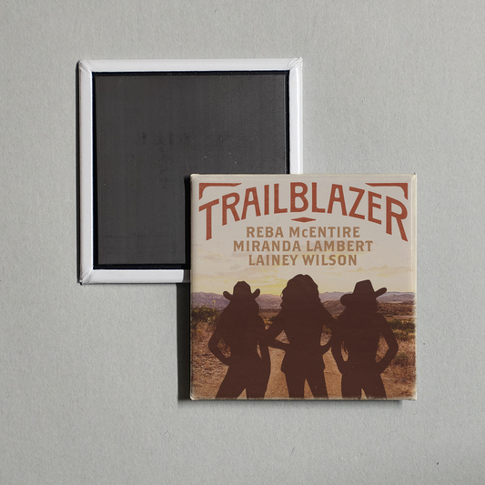 Reba McEntire - Trailblazer (with Miranda Lambert and Lainey Wilson) Album Cover Fridge Magnet