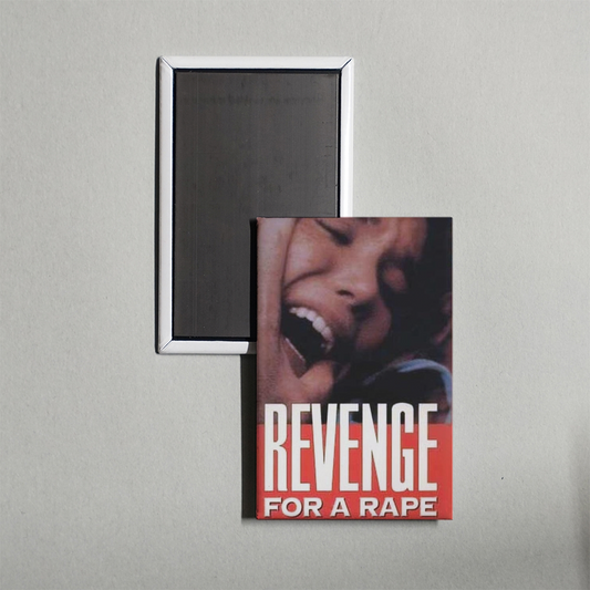Revenge for a Rape Mini Movie Fridge Magnet