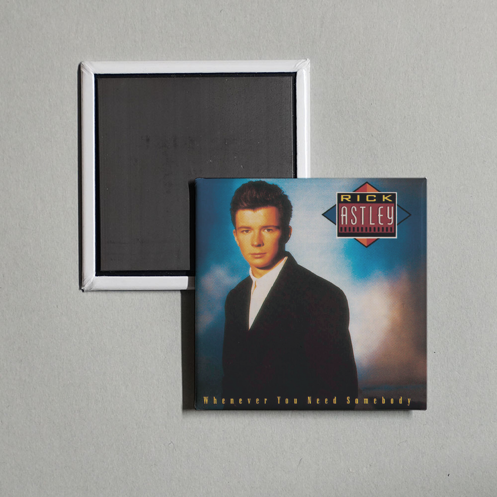 Rick Astley - Whenever You Need Somebody Album Cover Fridge Magnet