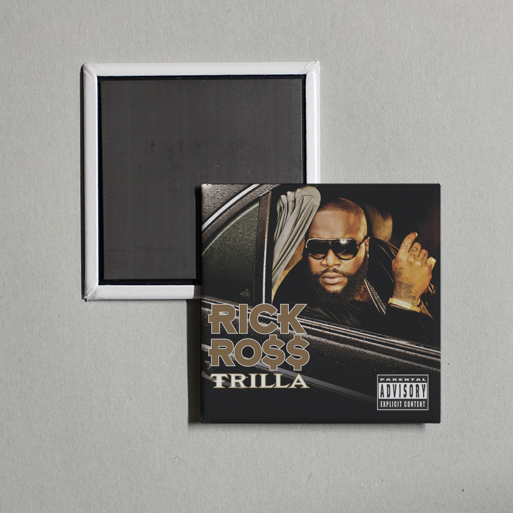 Rick Ross - Trilla Album Cover Fridge Magnet