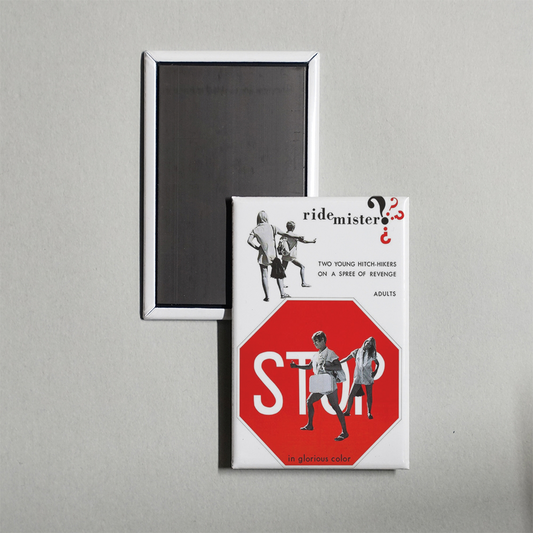 Ride, Mister Mini Movie Fridge Magnet