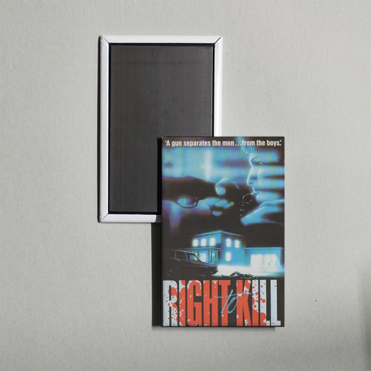 Right to Kill Mini Movie Fridge Magnet