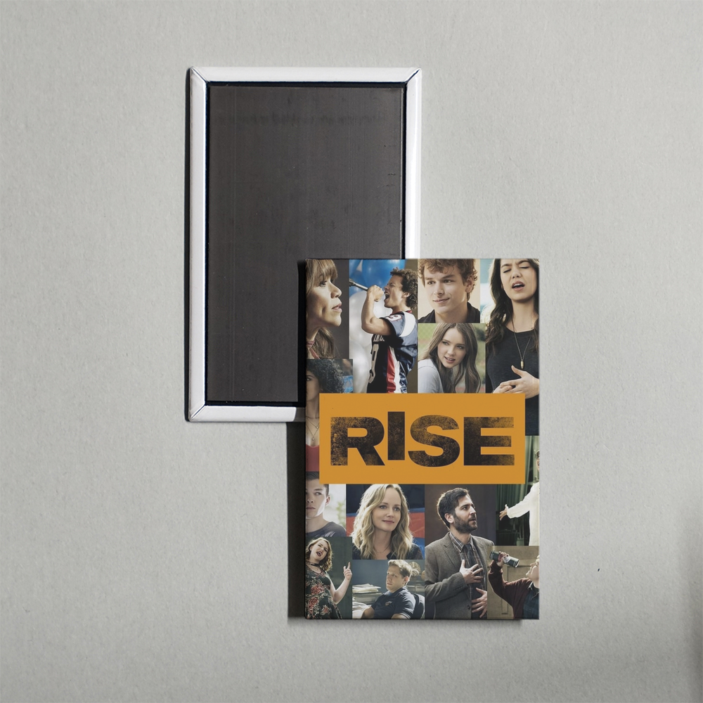 Rise TV Show Fridge Magnet